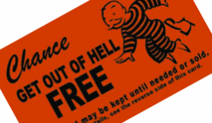 Get Out of Hell Free Chance